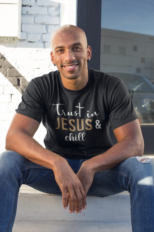 Men’s Short Sleeve T-shirt, Trust in Jesus & Chill, Men’s Christian Tee, Jesus shirt